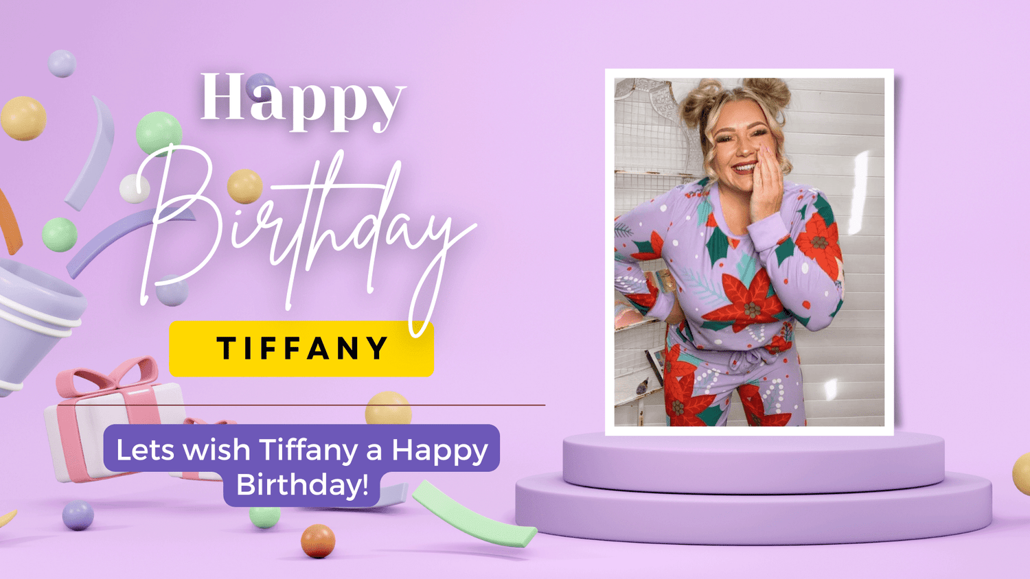 It's Tiffany's Birthday! 🎈🎉