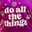 Do All The Things Graphic
